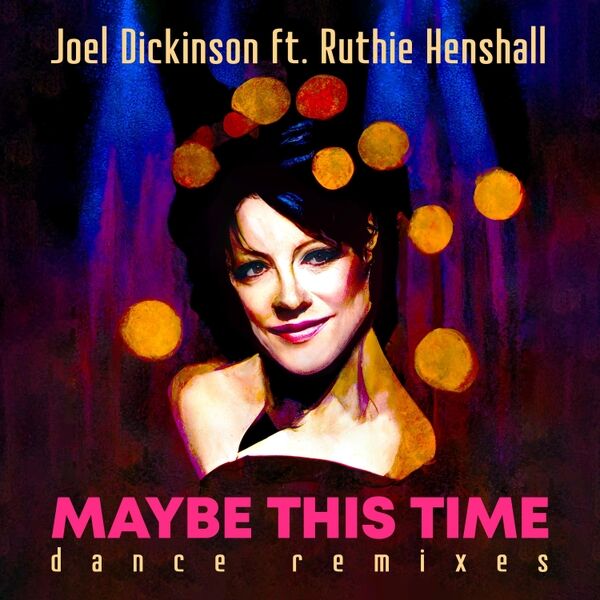 Cover art for Maybe This Time (Dance Remixes)