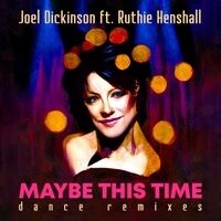 Maybe This Time (Dance Remixes)