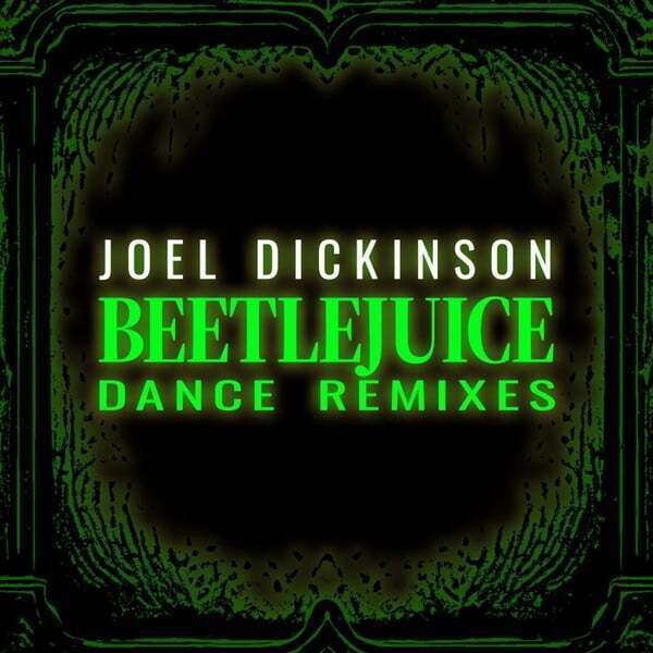 Cover art for Beetlejuice Dance Remixes